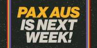 Countdown to PAX Aus 2023: Just Over One Week to Go!